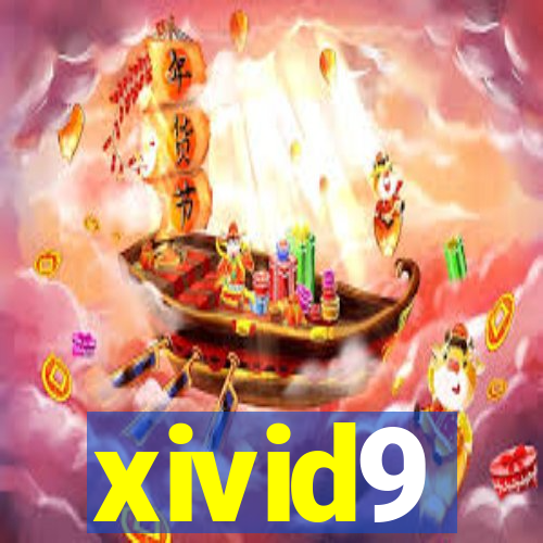 xivid9