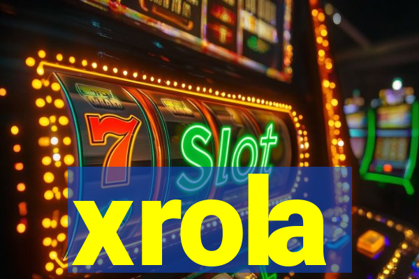 xrola