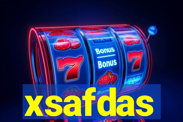 xsafdas