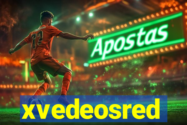 xvedeosred