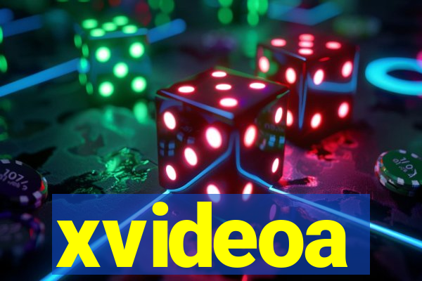 xvideoa