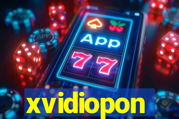 xvidiopon