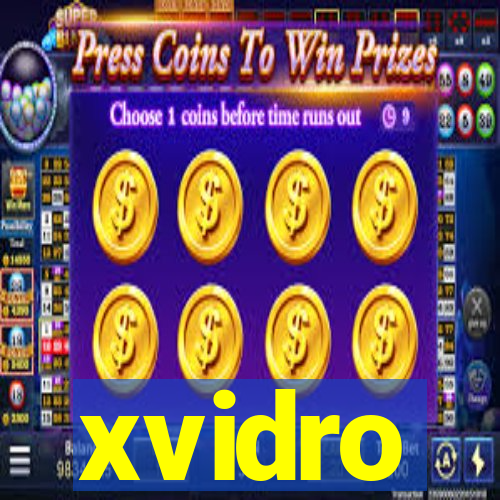 xvidro