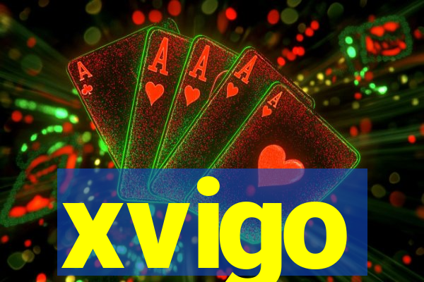 xvigo