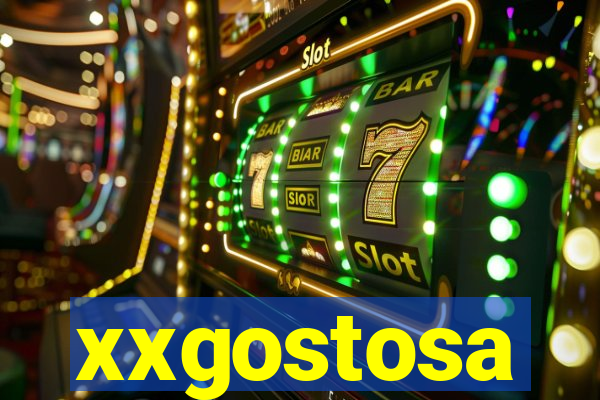 xxgostosa