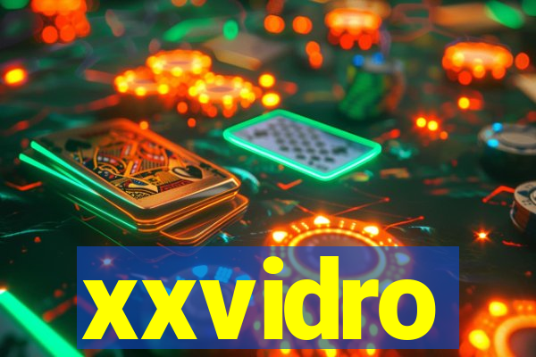 xxvidro