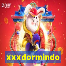 xxxdormindo