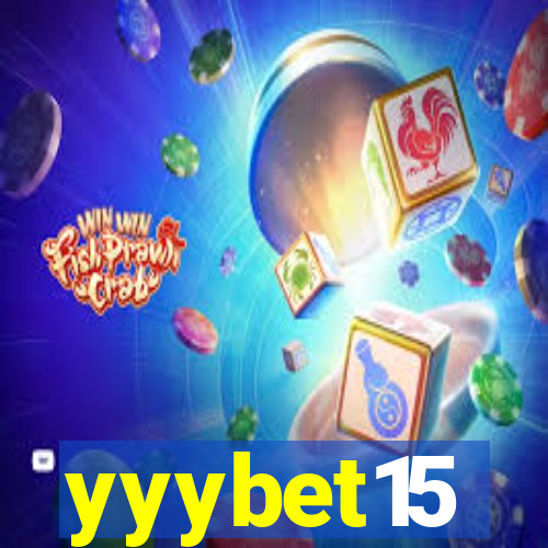 yyybet15