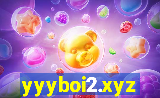 yyyboi2.xyz