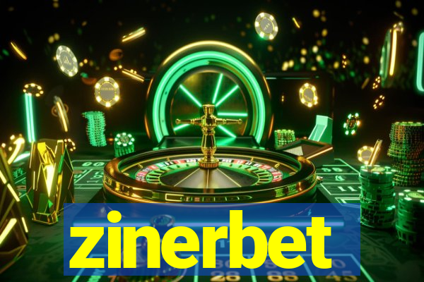 zinerbet