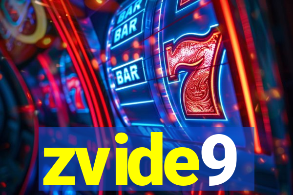 zvide9